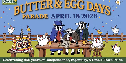 43rd Annual Butter & Egg Days Parade & Festival