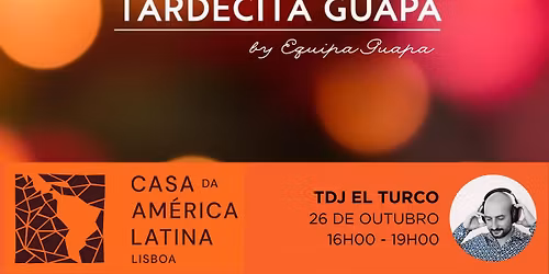 Tardecita Guapa