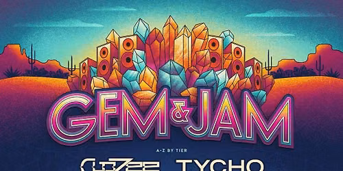 Gem and Jam Festival - 3 Day Pass at Pima County Fairgrounds
