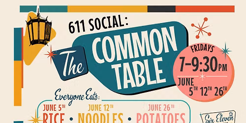 611 Social: Common Table