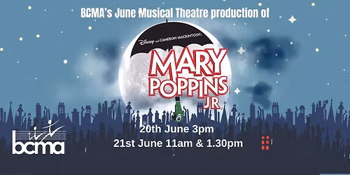 BMCA Productions present "Mary Poppins Jr"