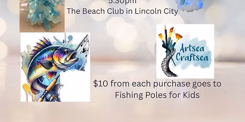 Lighted Sea Glass Tree & Angels - Fishing Poles for Kids OR Coast Fundraiser