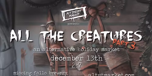 all the creatures - an alternative holiday market