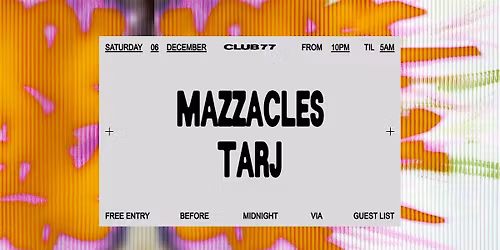 Club 77: Mazzacles, Tarj