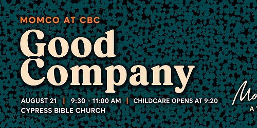 Good Company - A Meet Up for Moms