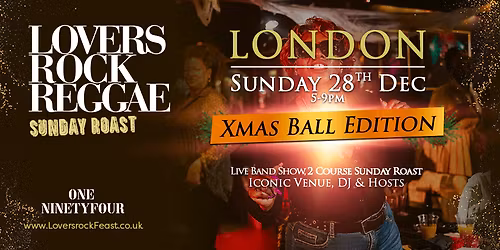 Lovers Rock Reggae - Sunday Roast - Sun 28th December