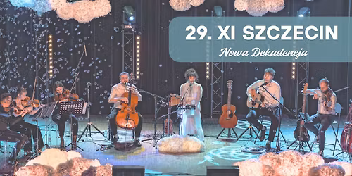 SZCZECIN- Ponad Chmurami \u2013 \u201eBujaj\u0105cy w ob\u0142okach\u201d | limitowana trasa z kwartetem smyczkowym \u2601\ufe0f\u2728