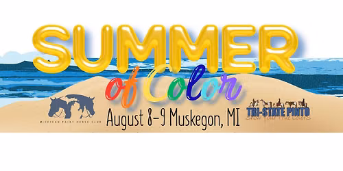 2026 MPHC & Tri-State Pinto Summer of Color