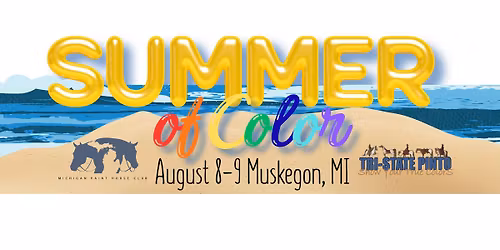 2026 MPHC & Tri-State Pinto Summer of Color