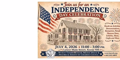 July 4th at the Historical Society of Cheshire County