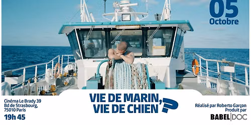 AVANT-PREMI\u00c8RE 'VIE DE MARIN, VIE DE CHIEN ?', UN FILM DE ROBERTO GARCON