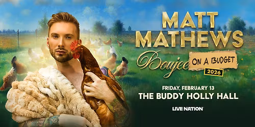 Matt Mathews: Boujee on a Budget