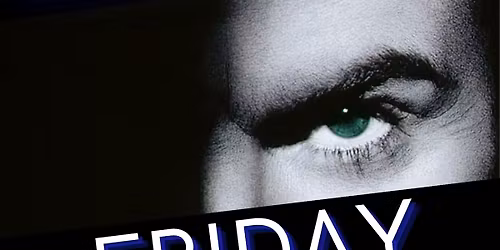 GEORGE MICHAEL'S GREATEST HITS - LIVE IN CONCERT Feat: James Bermingham