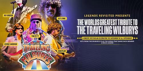 The Traveling Milburys - Tribute to The Traveling Wilburys