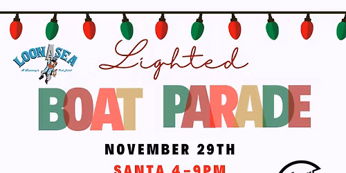 Lighted Boat Parade at LoonAsea \ud83c\udf84\ud83c\udf85