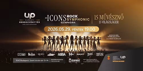 Icons Rock Symphonic - Egyed\u00fcl\u00e1ll\u00f3 zenei \u00e9lm\u00e9ny Magyarorsz\u00e1gon!