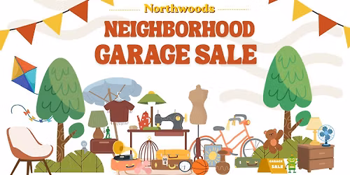 Multi-Family Neighborhood Garage Sale - Northwoods (Unincorporated DuPage)