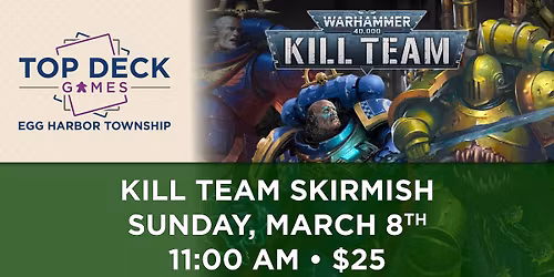 K*ll Team Skirmish