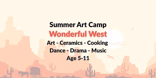 Art Camp "Wonderful West"