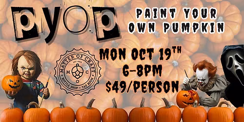 PAINT YOUR OWN PUMPKIN NIGHT at Matter of Craft in Huntington Beach