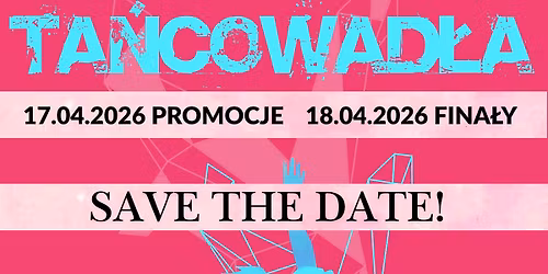 29. Og\u00f3lnopolski Przegl\u0105d Zespo\u0142\u00f3w Tanecznych TA\u0143COWAD\u0141A