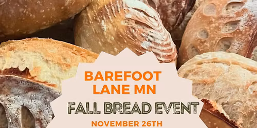 Fall Bread Day At The Barefoot Lane Homestead!