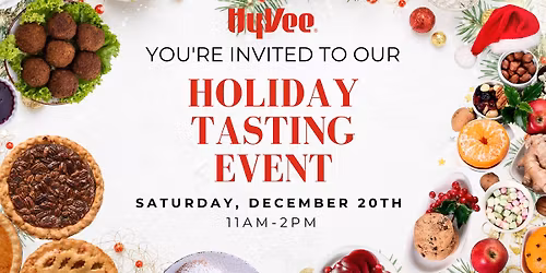 Holiday Tasting Event | Hy-Vee Columbia