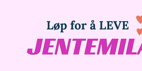 L\u00f8p for \u00e5 LEVE - Jentemila 2026