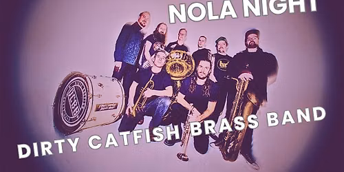NOLA NIGHT - The Dirty Catfish Brass Band