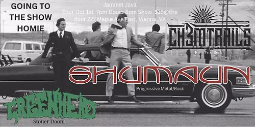 Shumaun, CH3MTRAILs and Greenhead at Jammin Java!