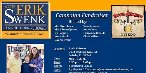 Fundraiser to Elect Erik Swenk for Seminole County Judge, Group 6