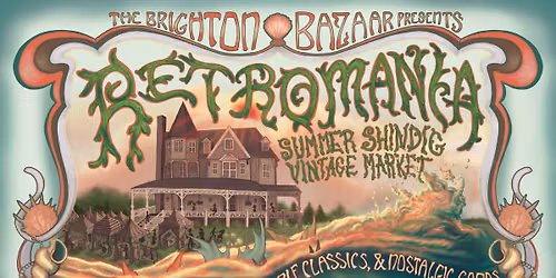 Retromania: Summer Shindig Vintage Market