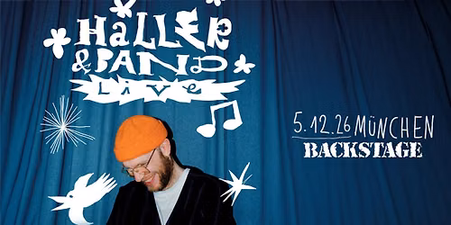 HALLER & BAND | LIVE 2026 | BACKSTAGE M\u00dcNCHEN 2026