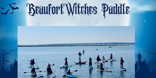 Annual Beaufort Witches (and Warlocks) Paddle
