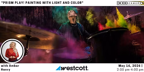 "Prism Play! Painting with Light and Color" with Westcott
