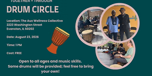 Together + Through's Quarterly Drum Circle