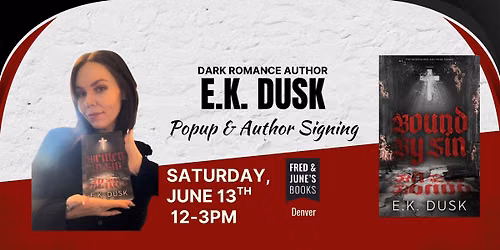 Dark Romance Author Popup: E.K. Dusk (Denver)