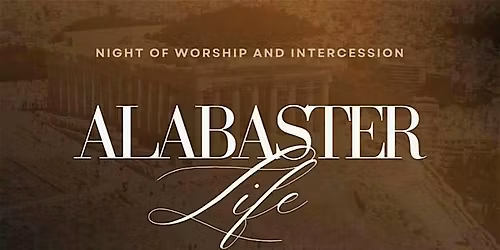 Alabaster Life Movement | Zion Groan