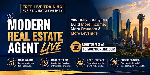 The Modern Real Estate Agent LIVE
