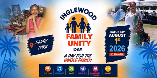 Inglewood Family Unity Day