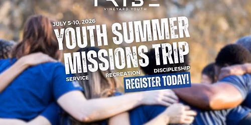 Youth Summer Missions Work Trip