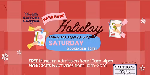 Pop In For Family Fun: Handmade Holiday