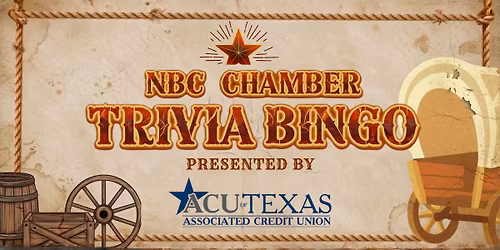 NBC Chamber Trivia Bingo Presented by ACU of Texas