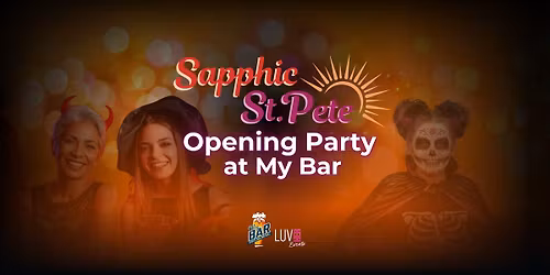 Sapphic St Pete Opening Party: Halloween Take Two!