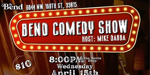The Bend Comedy Show