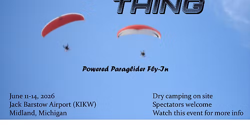 Wing Thing - Powered Paraglider Fly-In