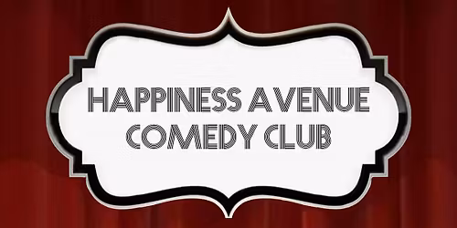 Happiness Avenue Comedy Club
