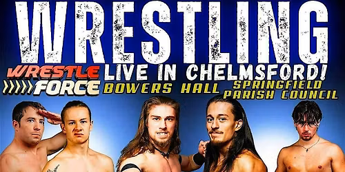 Live Wrestling in Chelmsford