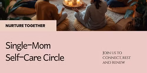 Single Mom Self-Care Circle