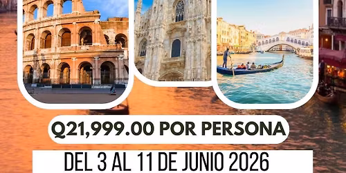 Europeando con Amor, Madrid, Roma, Mil\u00e1n, Venecia 